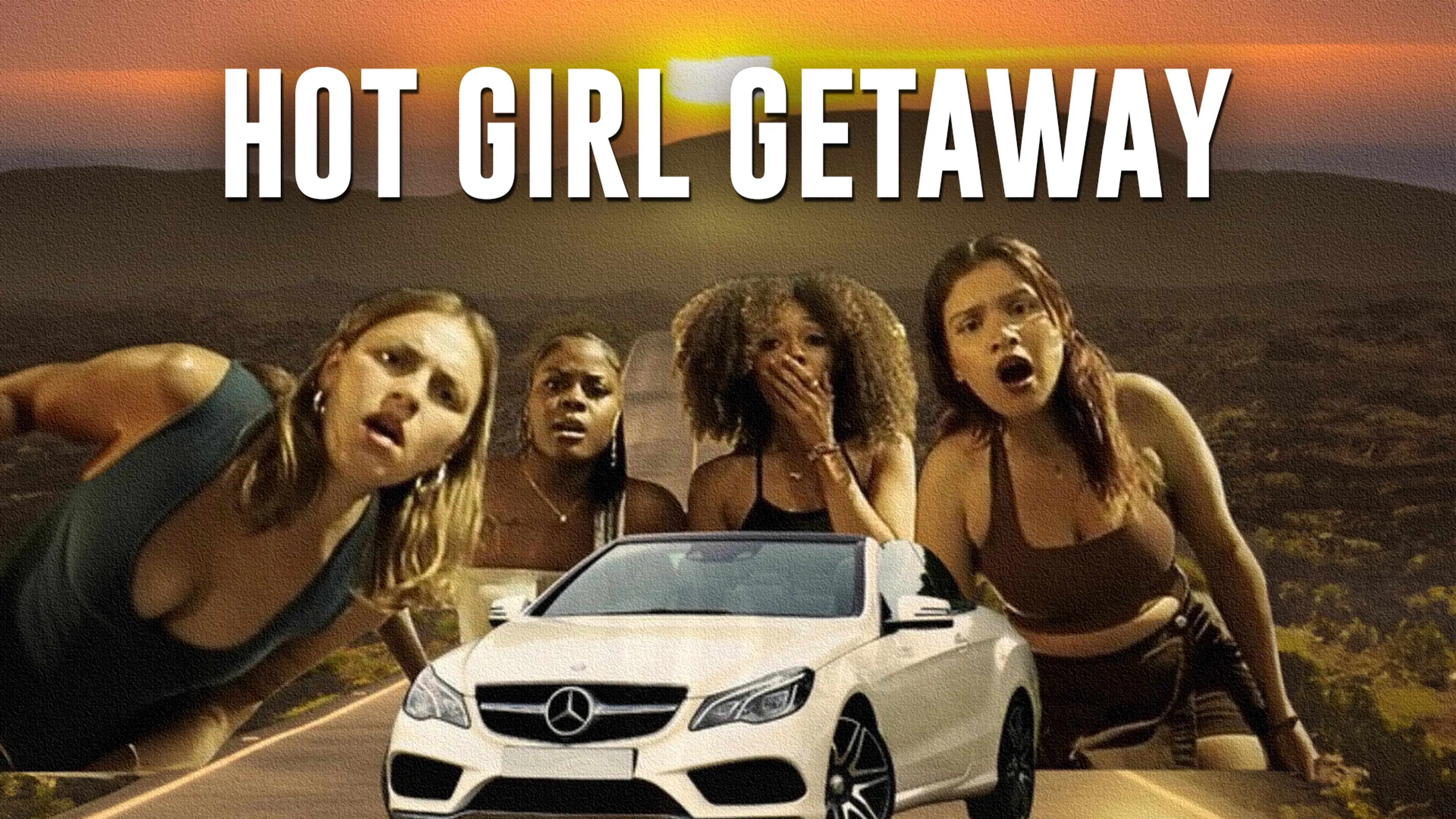 Hot Girl Getaway poster